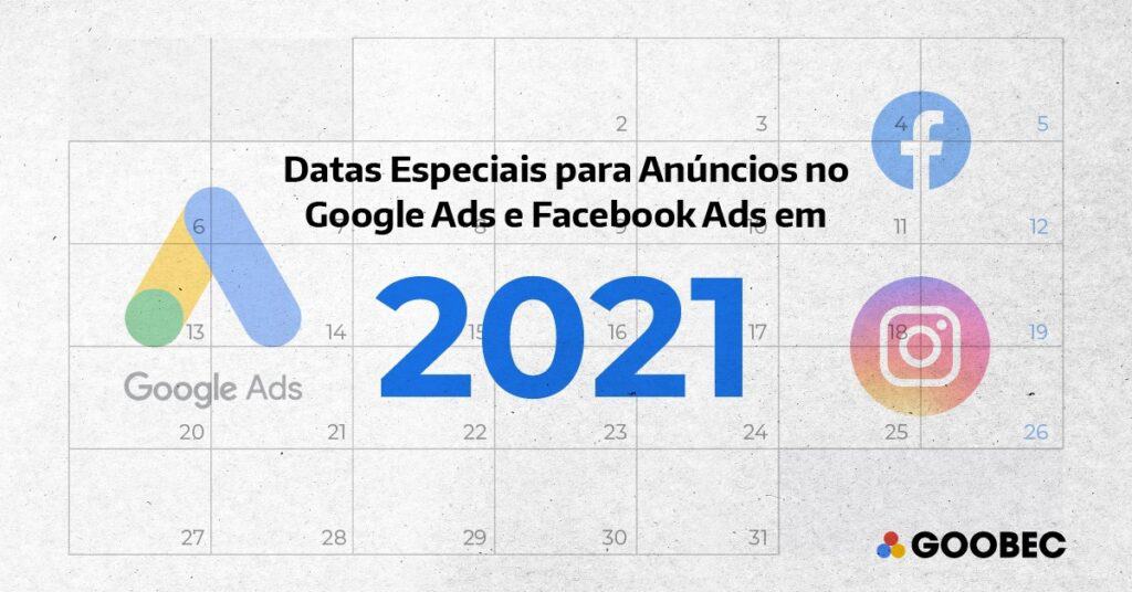 Datas especiais para anúncios no Google ADS e FaceAds